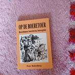 Peter Ruitenberg - Op de boeretoer, 20e eeuw of later, Ophalen of Verzenden, Zo goed als nieuw, Peter Ruitenberg
