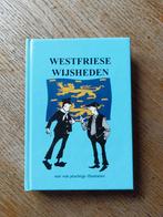 Westfriese Wijsheden - Boek, Boeken, Ophalen of Verzenden, Gelezen, Onbekend, Anekdotes en Observaties