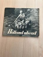 * Holland ahead over wederopbouw na WOII, Ophalen of Verzenden, Zo goed als nieuw