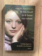 Sabine Dardenne - Ik was twaalf en ik fietste naar school, Gelezen, Ophalen of Verzenden, Nederland, Sabine Dardenne