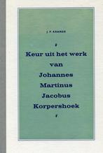 Keur Uit Het Werk Van Johannes Korpershoek - J. Kramer BOEK, Ophalen of Verzenden, Zo goed als nieuw, Johannes Korpershoek, Watersport en Hengelsport