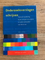 Onderzoeksverslagen Schrijven - HBO/WO, Boeken, Studieboeken en Cursussen, Ophalen of Verzenden, Zo goed als nieuw, HBO