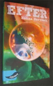 Hanna Bervoets : Efter, Boeken, Ophalen of Verzenden, Gelezen