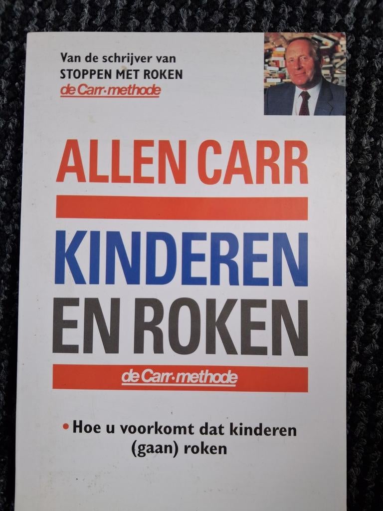 Allen Carr - Kinderen en roken, Ophalen, Gelezen, Allen Carr