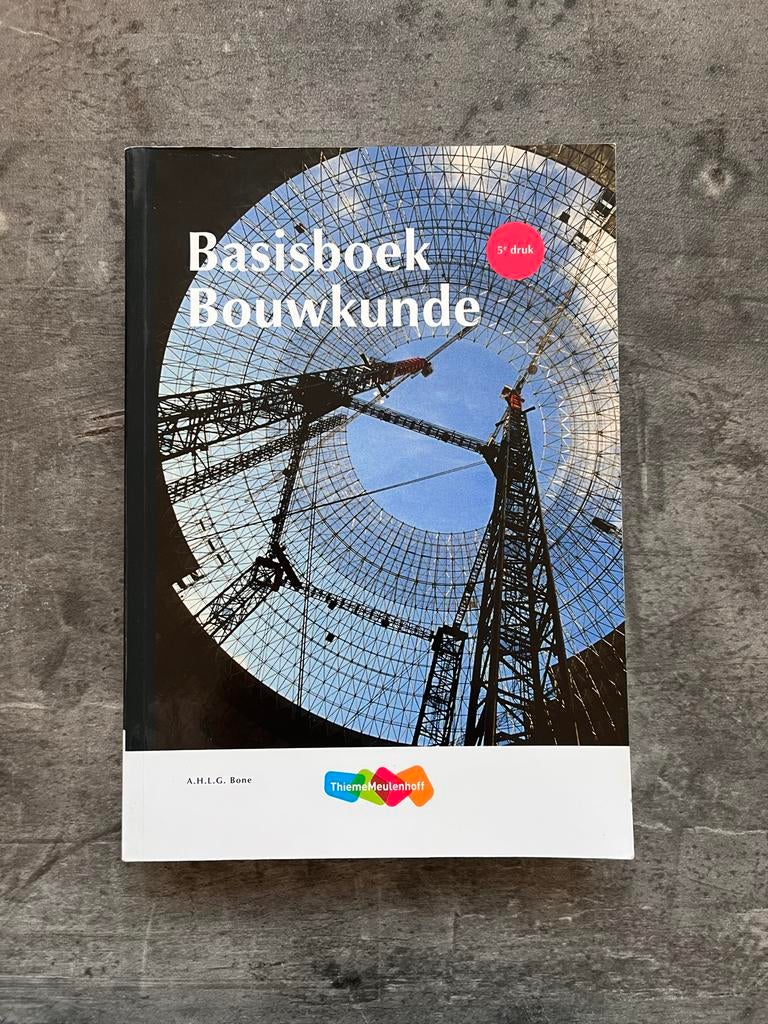 Basisboek Bouwkunde 5e druk, Boeken, Ophalen of Verzenden, Gelezen, Bouwkunde