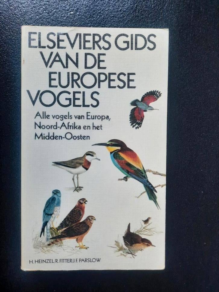 Elseviers gids van de Europese vogels . Heinzel, Ophalen of Verzenden, Gelezen, Vogels, H. Heinzel