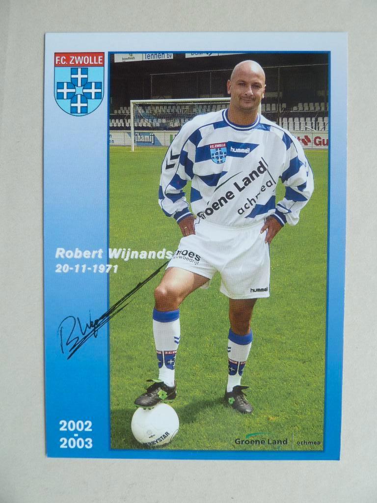 Spelerskaart. Robert.Wijnands  Fc Zwolle.  2002/2003, Ophalen of Verzenden, Zo goed als nieuw, Overige binnenlandse clubs, Spelerskaart