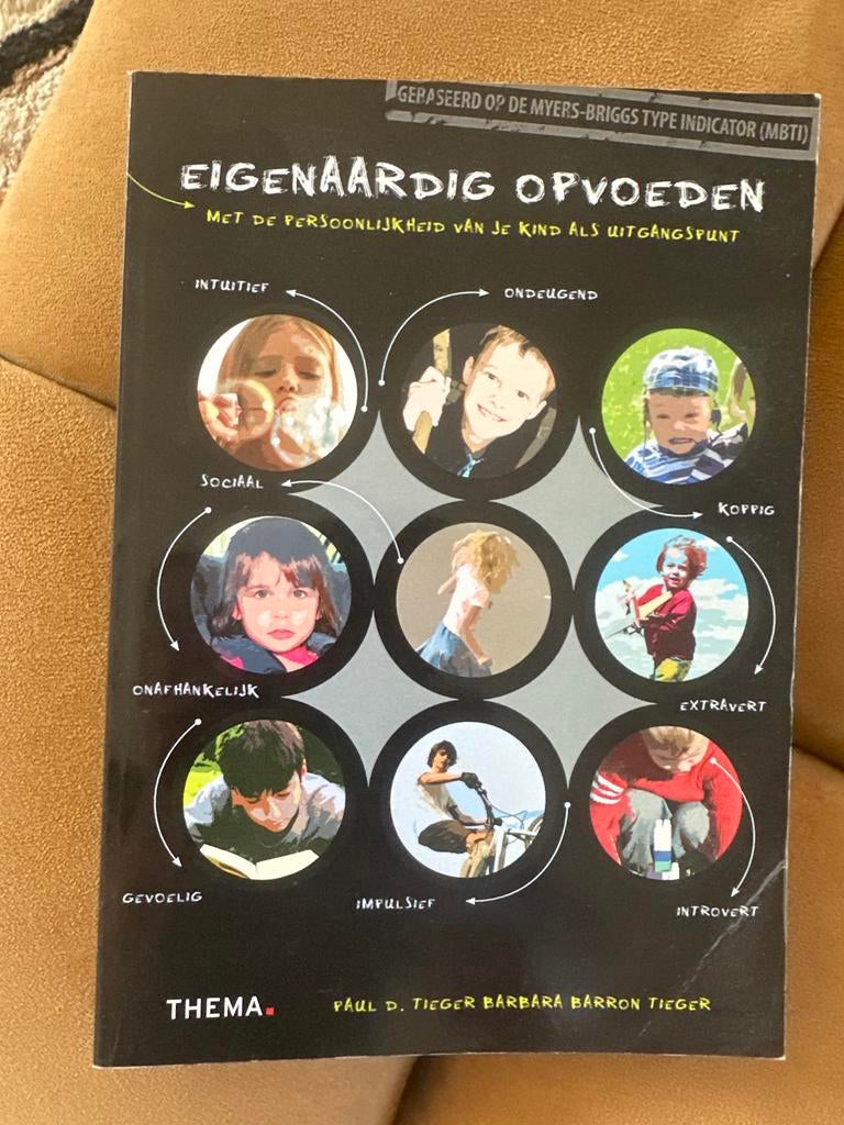 Eigenaardig Opvoeden: Persoonlijkheid van je kind, Ophalen of Verzenden, Gelezen, Opvoeding tot 6 jaar