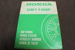 Honda CB1100 F 1983 motorcycle shop manual handbuch CB 1100, Ophalen of Verzenden, Honda