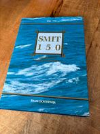 Smit 150: Geschiedenis van Smit Internationale 1842-1992, Boeken, Ophalen of Verzenden, Gelezen