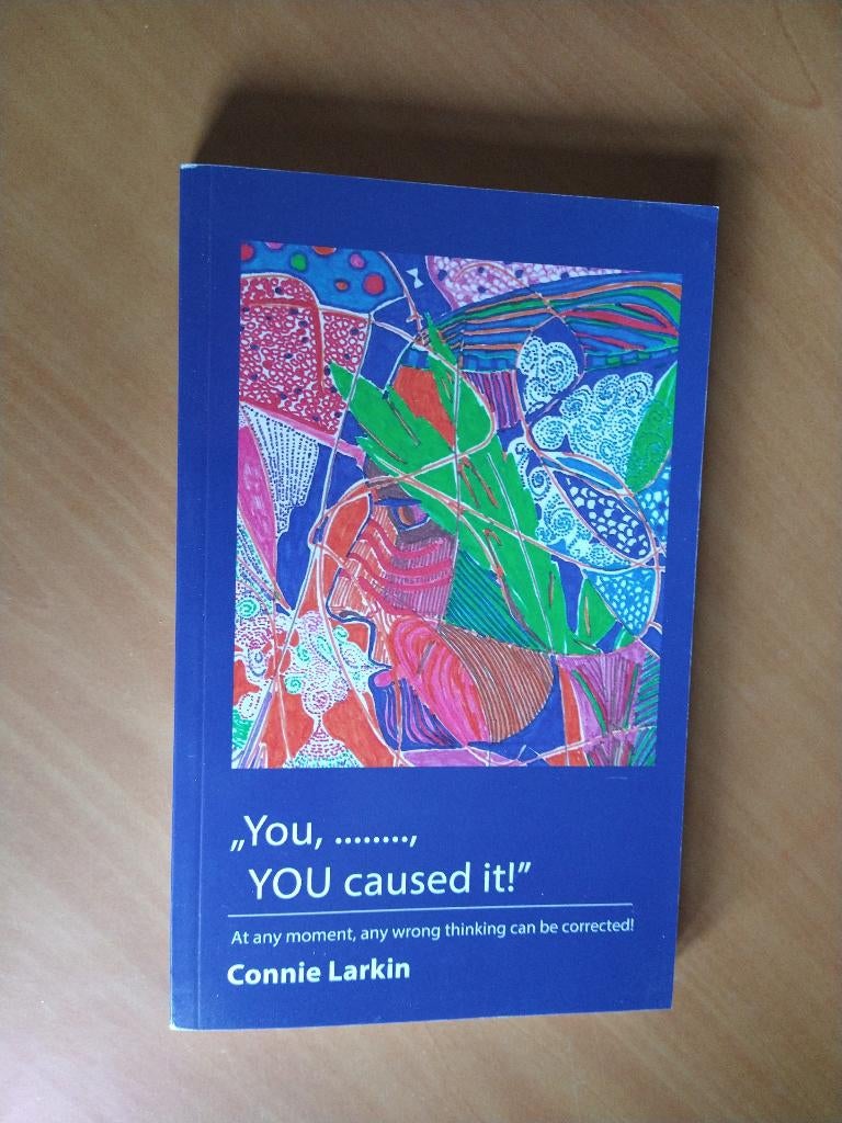 Larkin, Connie. You, asshole, YOU caused it!, Boeken, Ophalen of Verzenden, Zo goed als nieuw