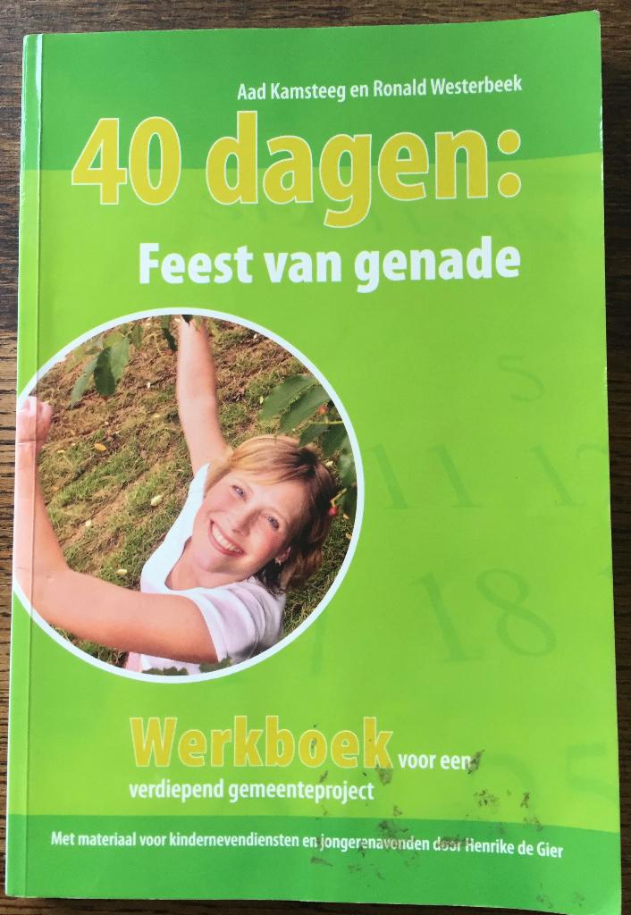 Aad Kamsteeg en Ronald Westerbeek - Feest van genade, Ophalen of Verzenden, Zo goed als nieuw, Christendom | Protestants