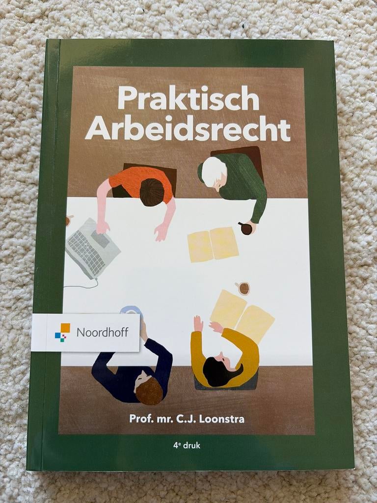 Praktisch Arbeidsrecht - 4e druk - Prof. mr. C.J. Loonstra, Boeken, Studieboeken en Cursussen, Ophalen of Verzenden, Gamma, Nieuw