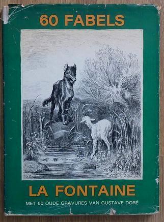 60 Fabels - La Fontaine, Boeken, Sprookjes en Fabels, Zo goed als nieuw, Ophalen of Verzenden