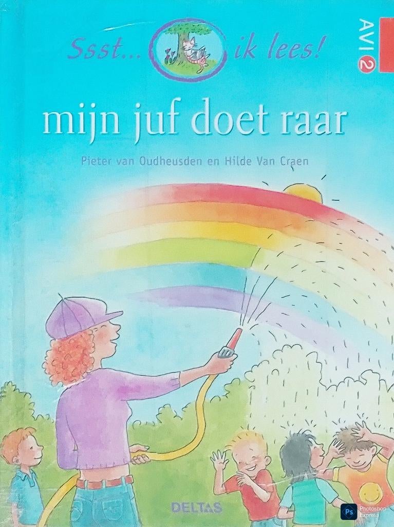 Mijn Juf Doet Raar, Gelezen, Pieter Van Oudheusden En Hilde Van Craen., 5 of 6 jaar, Fictie algemeen