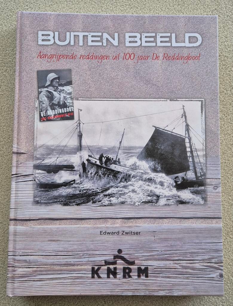 KNRM Jubileumboek: Buiten beeld, 100 jaar., Ophalen of Verzenden, Nieuw, E. Zwitser