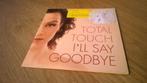 Total Touch ‎– I'll Say Goodbye , cardboard sleeve, 1 single, Ophalen, Gebruikt, Pop
