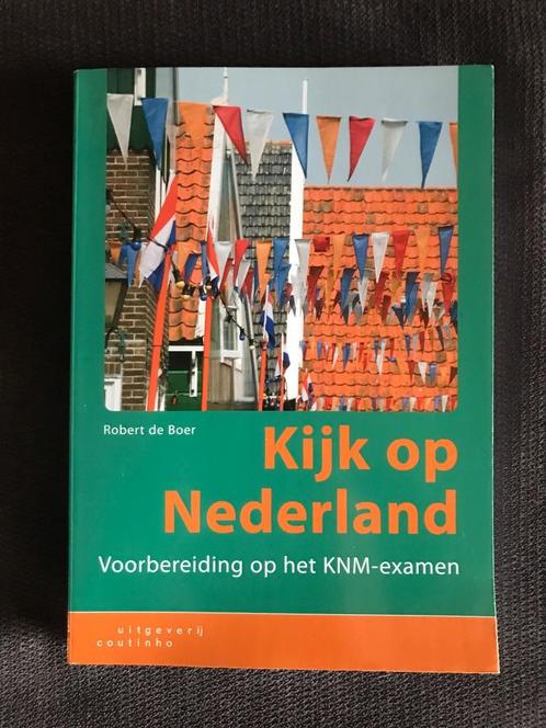 Kijk op Nederland - KNM - KNS - NT2 - Inburgering, Boeken, Studieboeken en Cursussen, Gelezen, Niet van toepassing, Alpha, Ophalen of Verzenden