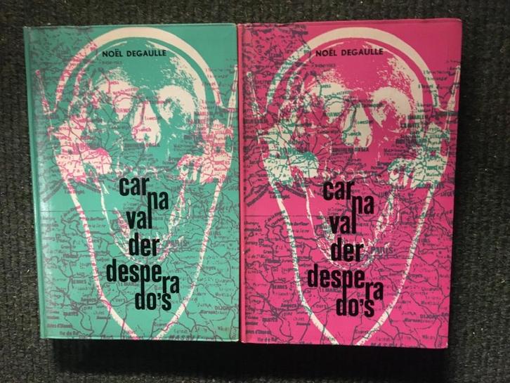 Carnaval der Desperado's Dl I & II; A.J. Noel DeGaulle #WO2, Boeken, Historische romans, Gelezen, Ophalen of Verzenden