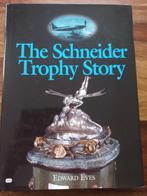The Schneider Trophy Story.-Eves,E,, Verzamelen, Luchtvaart en Vliegtuigspotten, Boek of Tijdschrift, Ophalen of Verzenden, Zo goed als nieuw