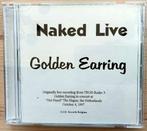 Golden Earring: Naked Live., Ophalen of Verzenden, 2000 tot heden, Gebruikt