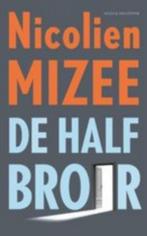 Nicolien mizee: de halfbroer, Gelezen, Ophalen of Verzenden, Nederland