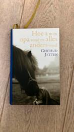 Gertrud Jetten - Hoe ik mijn opa vond en alles anders werd, Ophalen of Verzenden, Zo goed als nieuw, Gertrud Jetten