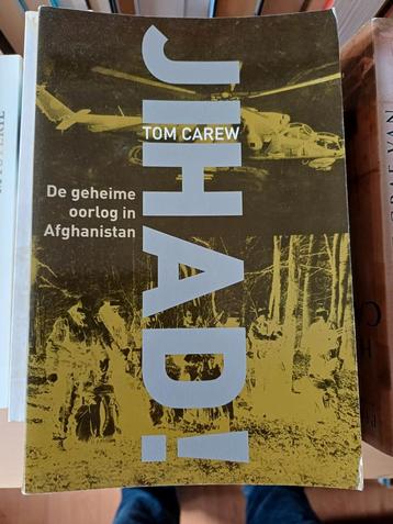 JIHAD! De geheime oorlog in Afghanistan - Tom Carew beschikbaar voor biedingen