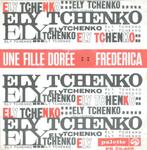 ELY TCHENKO – Une Fille Dorée (Palette/NL), Verzenden, Pop