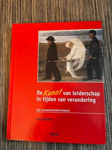 De KUNST van leiderschap in tijden van verandering beschikbaar voor biedingen