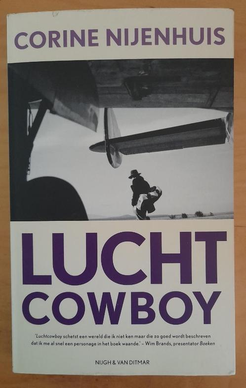 Corine Nijenhuis - Luchtcowboy, Boeken, Overige Boeken, Gelezen, Ophalen of Verzenden
