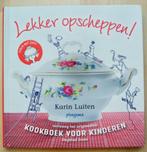 Karin Luiten - Lekker opscheppen  & Pizza & Pasta, Boeken, Ophalen of Verzenden, Zo goed als nieuw