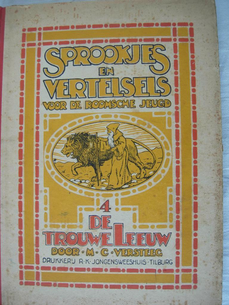 Versteeg Sprookjes De Trouwe Leeuw Jongensweeshuis Tilburg, Verzenden, Gelezen, Versteeg