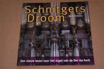 Schnitgers Droom — Orgel Aa-kerk Nieuw Leven — Beno Hofman, Ophalen of Verzenden, Zo goed als nieuw