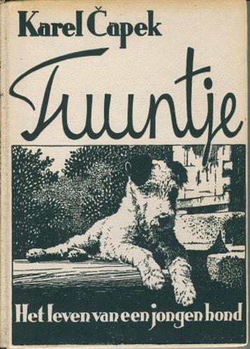 Tuuntje of het leven van een jongen hond - Karel Capek beschikbaar voor biedingen