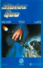 Status Quo – Never Too Late Cassette Nieuw., Cd's en Dvd's, Cassettebandjes, 1 bandje, Ophalen of Verzenden, Origineel, Pop