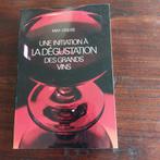La Dégustation des Grands Vins, Ophalen of Verzenden, Gelezen, Max Léglise, Overige gebieden