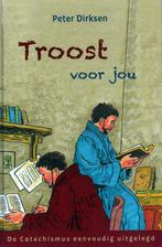 Troost voor Jou - Peter Dirksen / 9789033131363, Ophalen of Verzenden, Zo goed als nieuw, Peter Dirksen