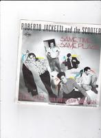 Single Roberto Jacketti/The Scooters - Same time, same place, Cd's en Dvd's, Vinyl Singles, Ophalen of Verzenden, Gebruikt, Pop
