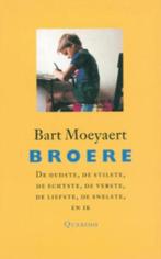 Broere van Bart Moeyaert, Boeken, Bart Moeyaert, Ophalen of Verzenden, Zo goed als nieuw, Nederland