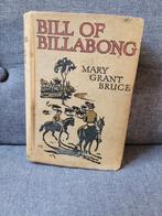 Bill of Billabong - Mary Grant Bruce, Ophalen of Verzenden