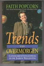 Trends van Overmorgen - Faith Popcorn, NIEUW., Ophalen of Verzenden, Nieuw, Economie en Marketing, Faith Popcorn