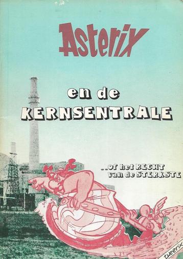 Asterix en de kernsentrale... of het recht van de sterkste   beschikbaar voor biedingen