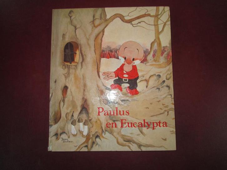 Paulus en Eucalypta, door Jean Dulieu, Boeken, Kinderboeken | Jeugd | onder 10 jaar, Zo goed als nieuw, Fictie algemeen, Ophalen of Verzenden