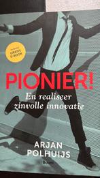 Arjan Polhuijs - Pionier!, Arjan Polhuijs, Ophalen of Verzenden, Zo goed als nieuw, Natuurwetenschap