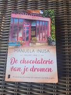 Manuela Inusa - De Chocolaterie van je dromen, Boeken, Gelezen, Ophalen of Verzenden, Europa overig, Manuela Inusa