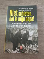 Niet schieten dat is mijn papa overlever van de bende van, Gelezen, Ophalen of Verzenden