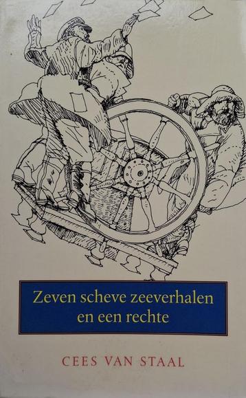 Cees van Staal - Zeven scheve zeeverhalen en een rechte beschikbaar voor biedingen