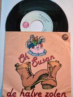 single De Halve Zolen OH SUSAN mooie plaat uit 1979 Piraat, Gebruikt, 7 inch, Single, Ophalen of Verzenden