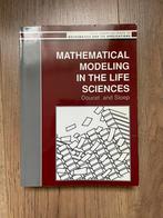 Mathematical modeling in the life sciences, Boeken, Studieboeken en Cursussen, Gelezen, Beta, Ophalen of Verzenden, HBO